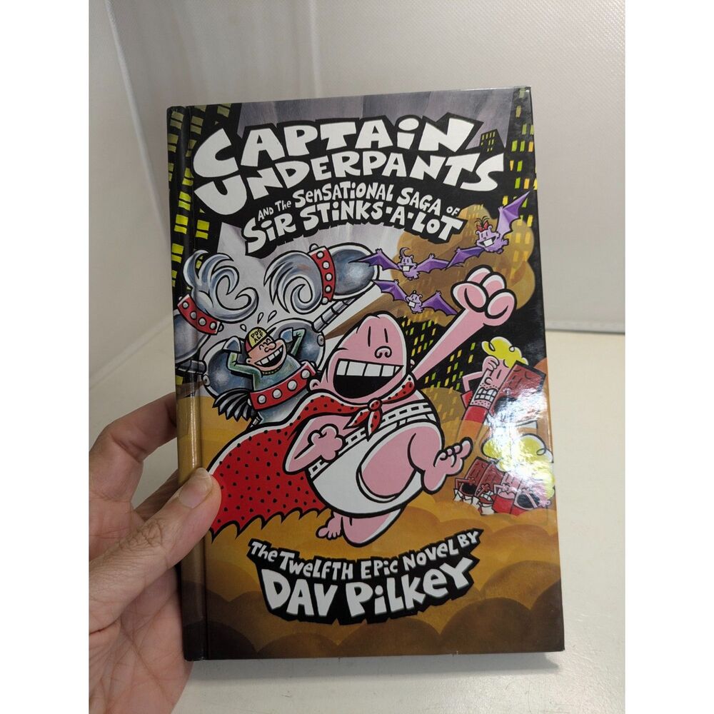 Captain Underpants Sensational Saga of Sir Stinks-A-Lot Hardcover (Book 12)